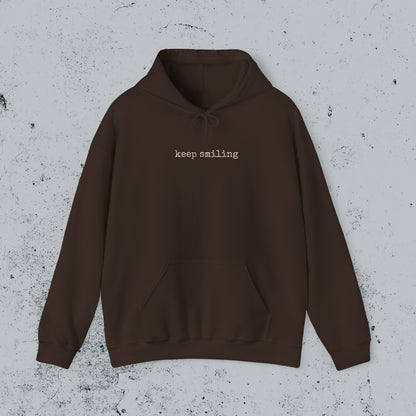 Keep Smiling Hoodie Sweatshirt