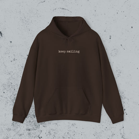 Keep Smiling Hoodie Sweatshirt