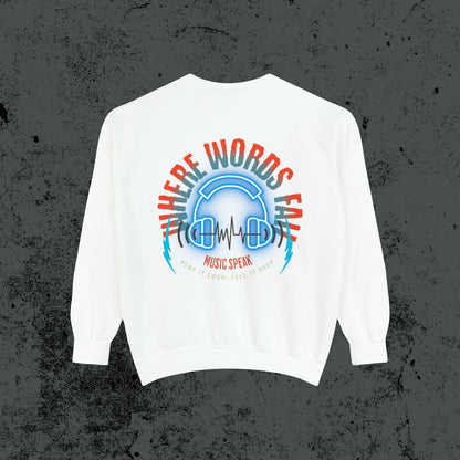 Words Fail  Sweatshirt