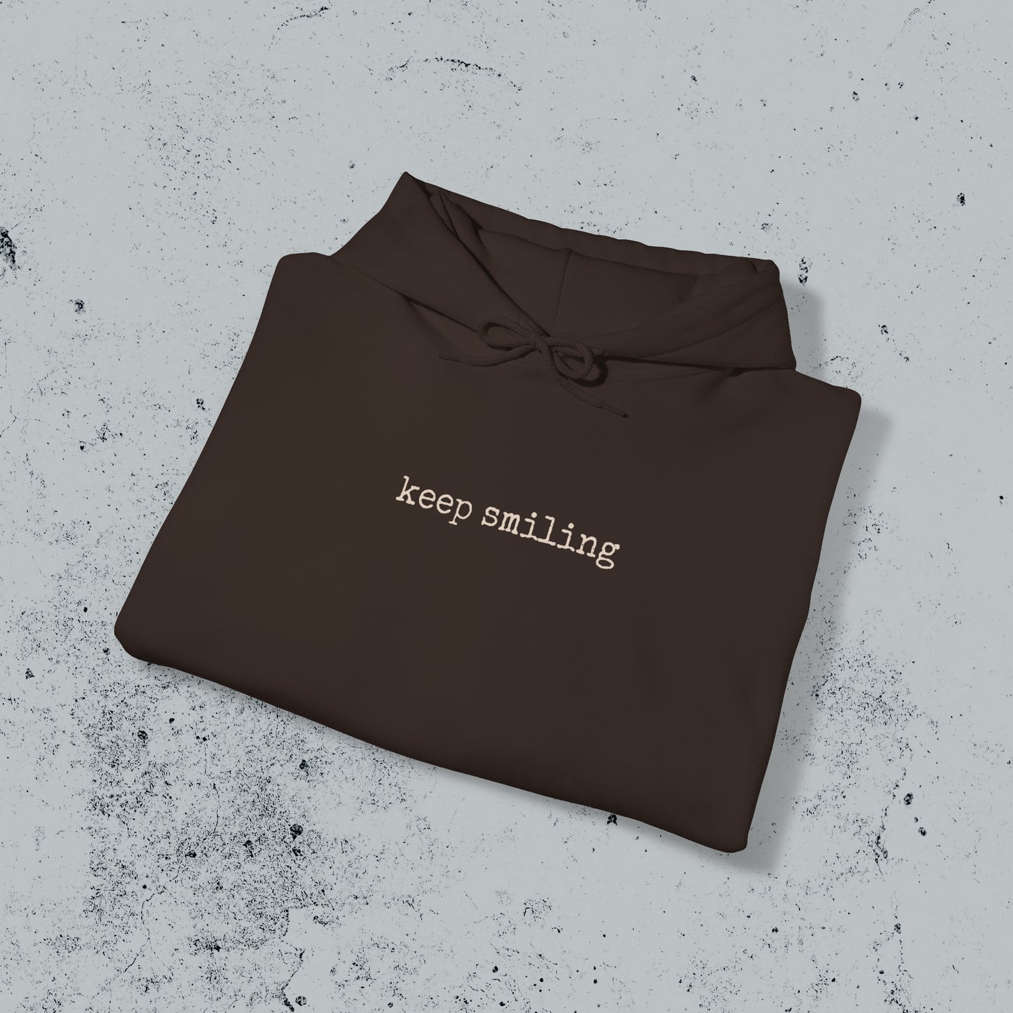 Keep Smiling Hoodie Sweatshirt