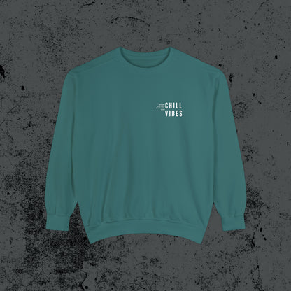 Chill Vibes Sweatshirt